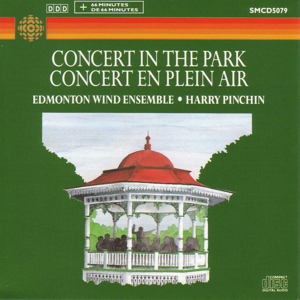 Обложка альбома «Concert In The Park» — Harry Pinchin, Edmonton Wind Ensemble & Charles Hudelson