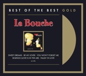 La Bouche: Greatest Hits - Best of the Best Gold artwork