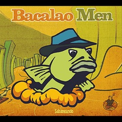 Bacalao Men - Cometas