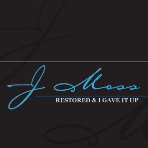 Restored / I Gave It Up - Single