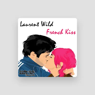 Listen to Laurent Wild, watch music videos, read bio, see tour dates & more!