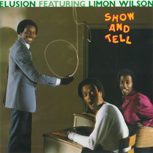 Show and Tell (feat. Limon Wilson)