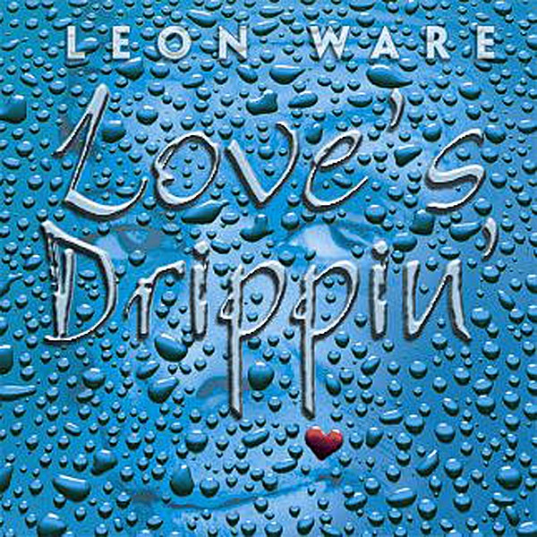 Обложка альбома «Love's Drippin'» — Leon Ware