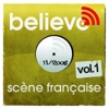 Believe Digital Sessions - Scène française, Vol. 1
