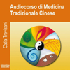Audiocorso di Medicina tradizionale cinese - Catia Trevisani