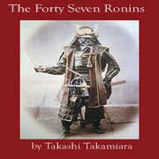 The Forty-Seven Ronins (Unabridged)