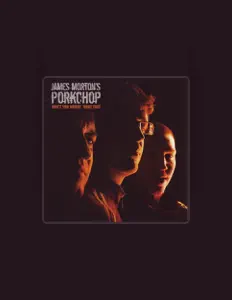 Listen to James Morton's Porkchop, watch music videos, read bio, see tour dates & more!