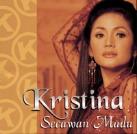 Kristina - Secawan Madu