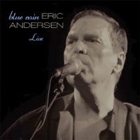 Blue Rain (Live) - Eric Andersen
