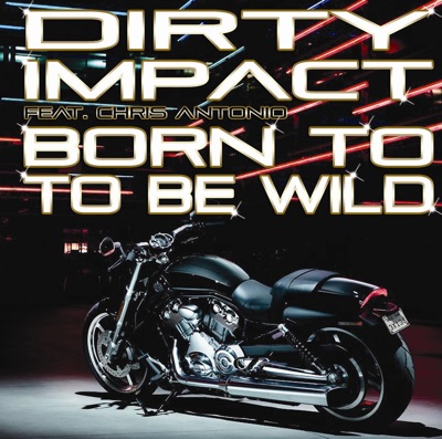 Born To Be Wild