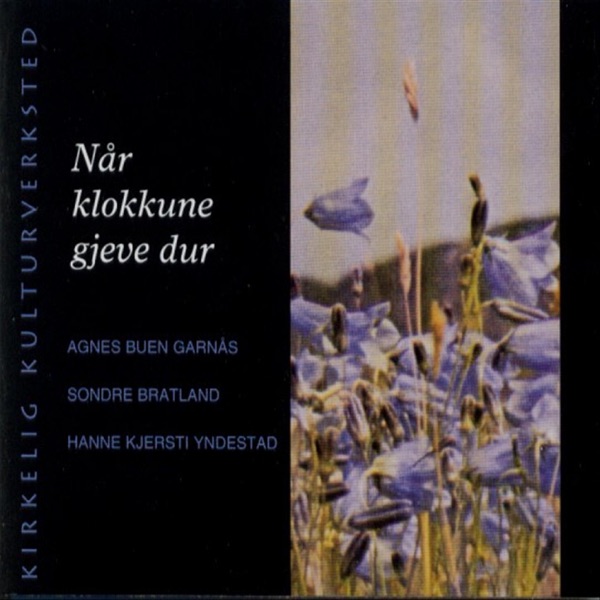 Når Klokkune Gjeve Dur
