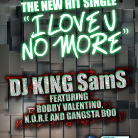 I Love U No More DJ King SamS