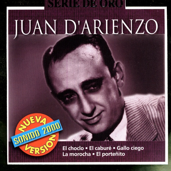 Serie de Oro: Juan D'Arienzo