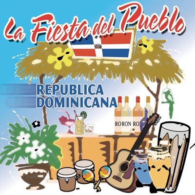 La Fiesta del Pueblo: República Dominicana