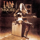 Ian Moore - How Long