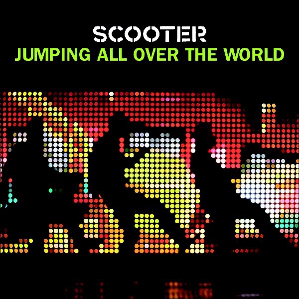 Jumping All Over the World - Best of Scooter