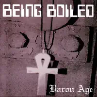 BEING BOILED