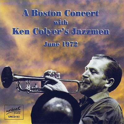 A Boston Concert With Ken Colyer's Jazzmen (Live)