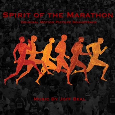 Spirit of the Marathon (Original Motion Picture Soundtrack)