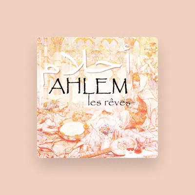 Listen to Ahlem, watch music videos, read bio, see tour dates & more!
