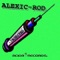 Injected - Alexic-Rod lyrics
