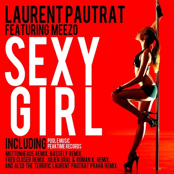 Sexy Girl (Remixes) [feat. Meezo]