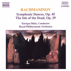 Rachmaninov: Symphonic Dances - the Isle of the Dead