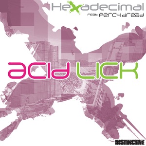 Acid Lick Remixes