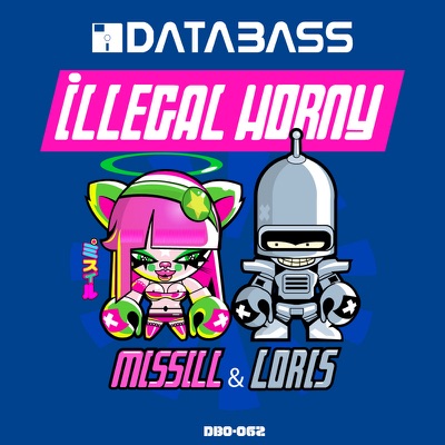 Illegal Horny - EP