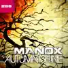 Manox - Autumn Shine (2Complex Remix)