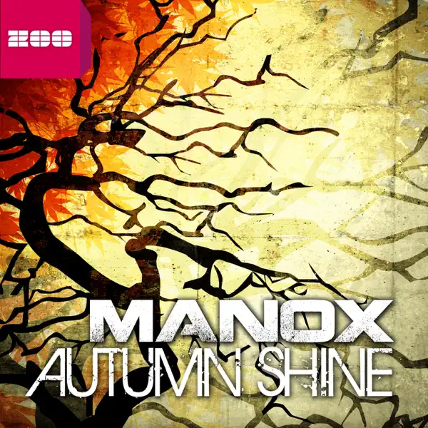 Autumn Shine (2Complex Remix) — Manox