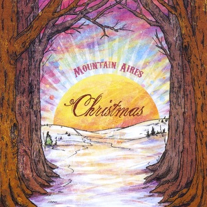 Mountain Aires: Christmas
