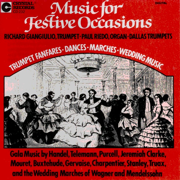Обложка альбома «Music for Festive Occasions» — Richard Giangiulio & Dallas Trumpets