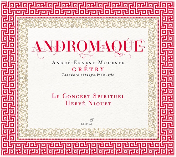 Gretry: Andromaque