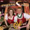 Orig. Zillertal Sound - I Geh Heut Mit Mein Madl Zum Musikantenstadl