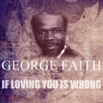 If Loving You Is Wrong - Single