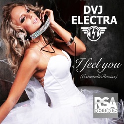 DVJ Electra - I Feel You