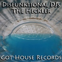 The Heckler - Single - Disfunktional DJs