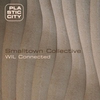 Wil Connected - Smalltown Collective