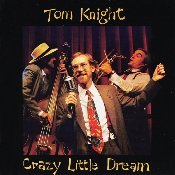 Crazy Little Dream