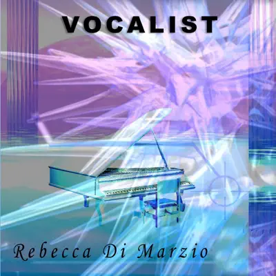 Listen to Vocalist by Rebecca Di Marzio