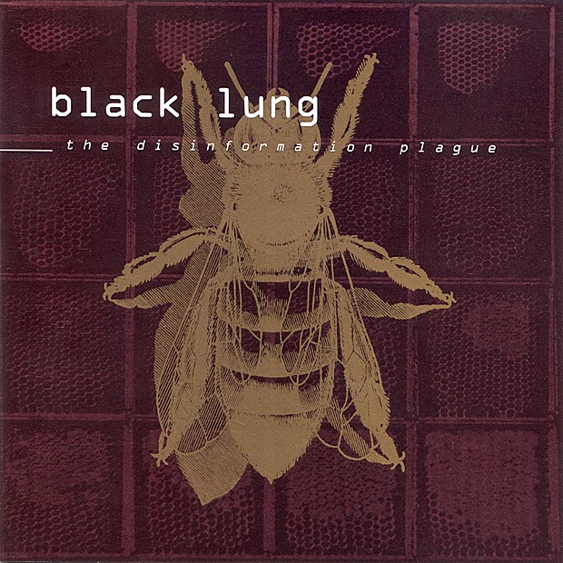 Обложка альбома «The Disinformation Plague» — Black Lung