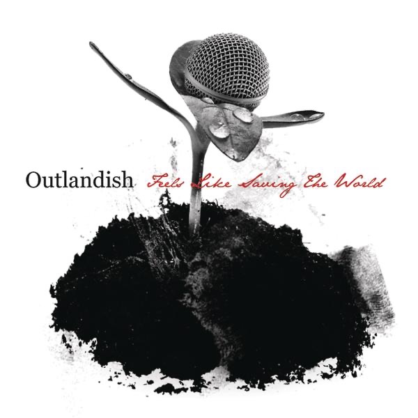 Обложка альбома «Feels Like Saving the World (Radio Edit) - Single» — Outlandish