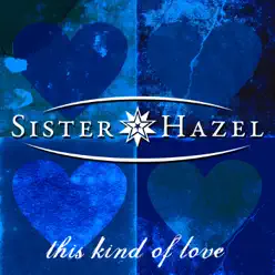 This Kind of Love - Single - Sister Hazel