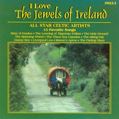 I Love the Jewels of Ireland