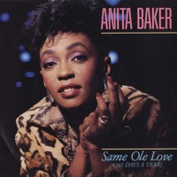 Anita Baker - Same Ole Love (365 Days a Year)