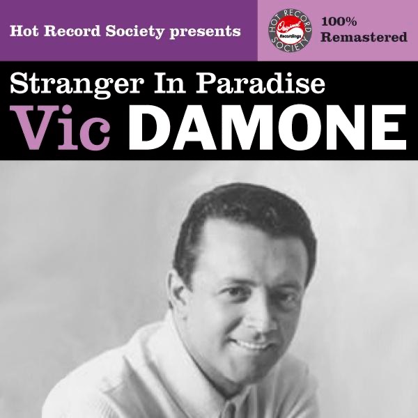 Обложка альбома «Vic Damone - Stranger In Paradise (Remastered)» — Vic Damone