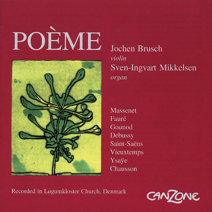 Обложка альбома «Poème» — Sven-Ingvart Mikkelsen & Jochem Brusch