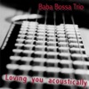 Baba Bossa Trio