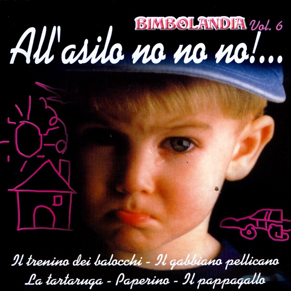 Cover of All'Asilo No No No!